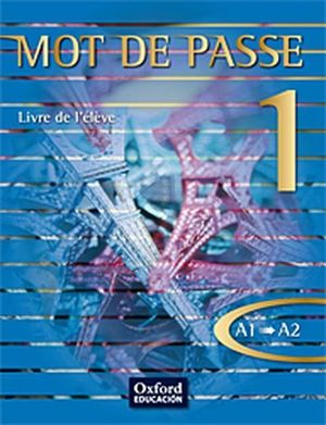 1BCH. MOT DE PASSE 1 CUADERNO OXFORD