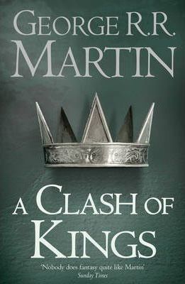SONG OF ICE & FIRE BOOK 2. CLASH OF KINGS