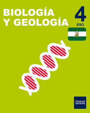 INICIA BIOLOGÍA Y GEOLOGÍA 4.º ESO. LIBRO DEL ALUMNO. ANDALUCÍA