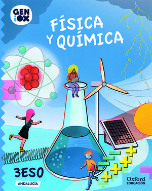 3ESO. FISICA Y QUIMICA GENIOX ANDALUCIA OXFORD