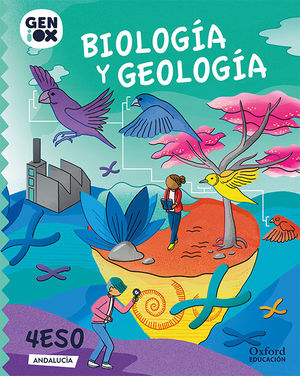 4ESO. BIOLOGIA Y GEOLOGIA GENIOX ANDALUCIA OXFORD