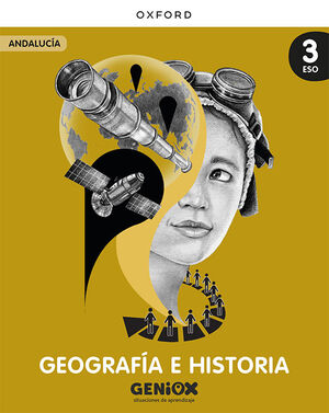 3ESO. GEOGRAFIA E HISTORIA GENIOX OXFORD