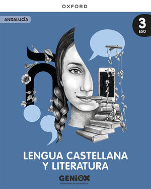 3ESO. LENGUA CASTELLANA Y LITERATURA PACK DEL ESTUDIANTE GENIOX OXFORD