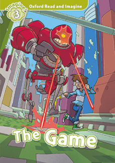 OXFORD READ AND IMAGINE 3. THE GAME (+ MP3)