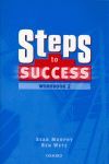 STEPS TO SUCCESS 2. WORKBOOK