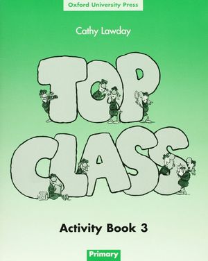 TOP CLASS 3. ACTIVITY BOOK