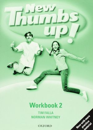 THUMBS UP 2. WORKBOOK NEW EDITION REVISADO