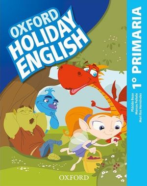 1EP. CUADERNO DE VACACIONES HOLIDAY ENGLISH ESPAÑOL OXFORD
