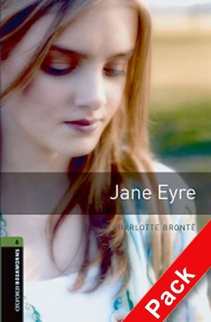 OXFORD BOOKWORMS 6. JANE EYRE AUDIO CD PACK