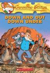 DOWN AND OUT DOWN UNDER