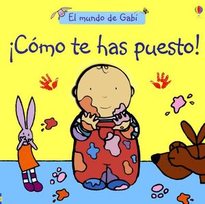 COMO TE HAS PUESTO !