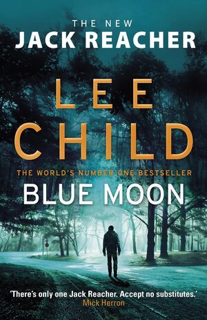 BLUE MOON JACK REACHER 24