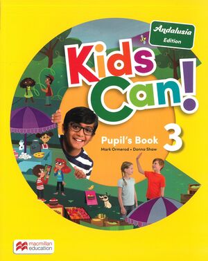 3EP. KIDS CAN ANDALUCIA 3 PUPILS BOOK MACMILLAN