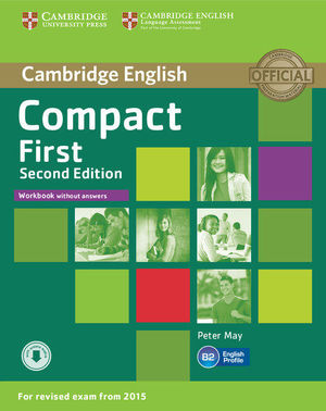 COMPACT FIRST WORKBOOK KEY AUDIO CD 2ªED. CAMBRIDGE