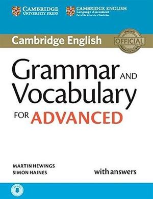 GRAMMAR AND VOCABULARY FOR ADVANCED BOOK WITH ANSWERS AND AUDIO SELF-STUDY GRAMMAR REFERENCE AND PRACTICE