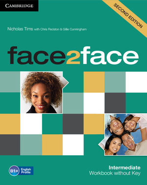 FACE2FACE INTERMEDIATE (2ND ED.) WORKBOOK WITHOUT KEY