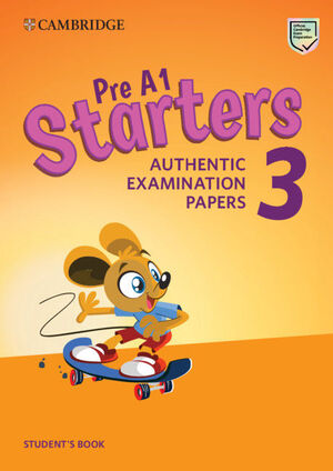1EP. PRE A1 STARTERS 3 STUDENTS BOOK CAMBRIDGE