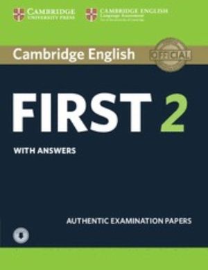CAMBRIDGE ENGLISH FIRST (FCE) 2 STUDENT S BOOK WITH ANSWERS & AUDIO