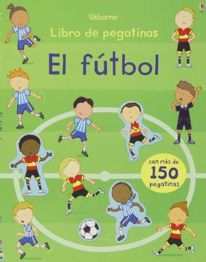 LIBRO DE PEGATINAS. EL FUTBOL