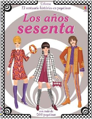 LOS AÑOS SESENTA. EL VESTUARIO HISTORICO EN PEGATINAS