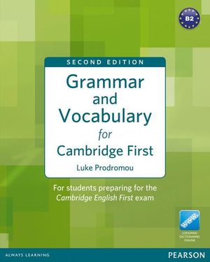 GRAMMAR AND VOCABULARY FOR FCE 2ND EDITION WITHOUT KEY PLUS ACCESS TO LONGMAN DI