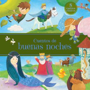 CUENTOS DE BUENAS NOCHES