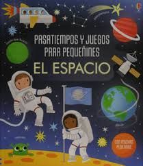 PASATIEMPOS Y JUEGOS PARA PEQUEÑINES EL ESPACIO