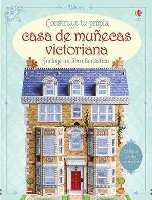 CONSTRUYE TU PROPIA CASA DE MUÑECAS VICTORIANA