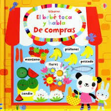 EL BEBE TOCA Y HABLA. DE COMPRAS