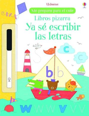 LIBROS PIZARRA. YA SE ESCRIBIR LAS LETRAS