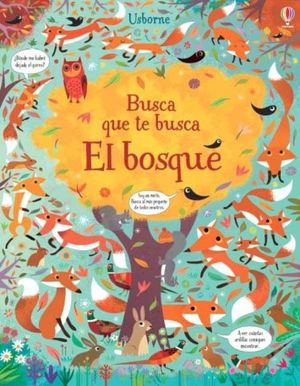 BUSCA QUE TE BUSCA. EL BOSQUE