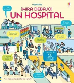 MIRA DEBAJO. UN HOSPITAL