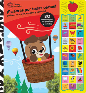 PALABRAS POR TODAS PARTES. BABY EINSTEIN. 30 BOTON