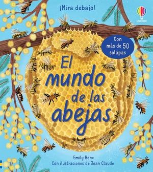 EL MUNDO DE LAS ABEJAS MIRA DEBAJO