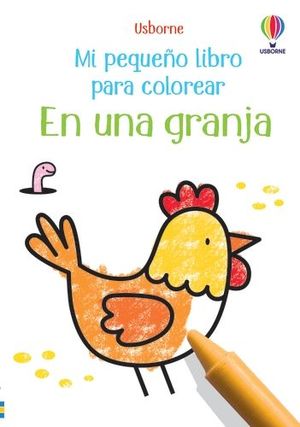 EN UNA GRANJA MI PEQUEÑO LIBRO COLOREAR