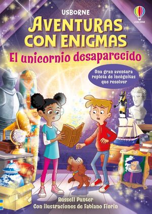 AVENTURAS CON ENIGMAS 1. EL UNICORNIO DESAPARECIDO