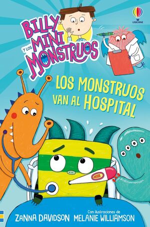 BILLY Y LOS MINI MONSTRUOS 13. LOS MONSTRUOS VAN AL HOSPITAL