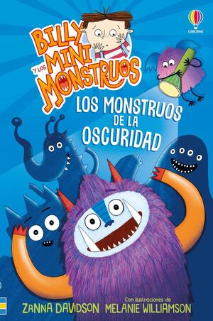 BILLY Y MINIMONSTRUOS 1. LOS MONSTRUOS DE LA OSCURIDAD