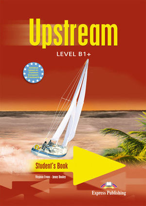 UPSTREAM LEVEL B1+ STUDENT'S BOOK