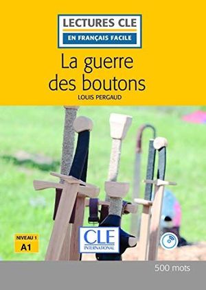 LA GUERRE DES BOUTONS NIVEAU 1 - LIVRE