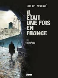 IL ETAIT UNE FOIS EN FRANCE TOME 6
