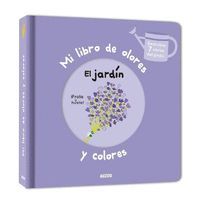 MI LIBRO DE OLORES Y COLORES EL JARDIN