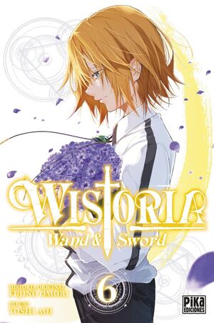 WISTORIA 6. WAND & SWORD