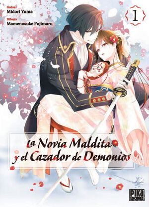 LA NOVIA MALDITA Y EL CAZADOR DE DEMONIOS 1