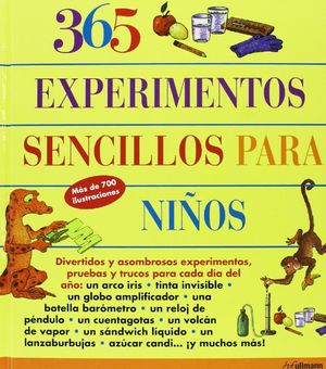 365 EXPERIMENTOS SENCILLOS PARA NIÑOS