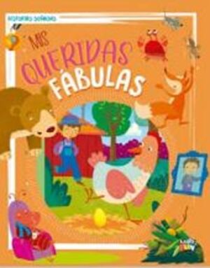 MIS QUERIDAS FABULAS. HISTORIAS SOÑADAS