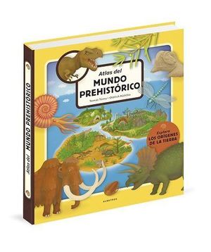 ATLAS DEL MUNDO PREHISTORICO