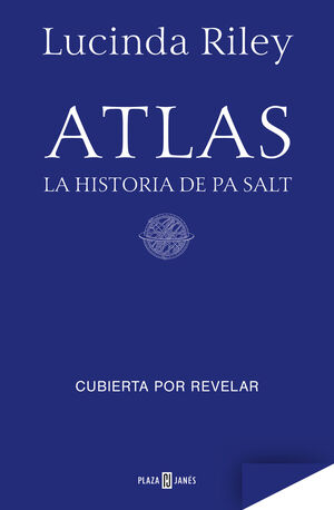 LAS SIETE HERMANAS 8. ATLAS. LA HISTORIA DE PA SALT