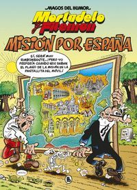 MORTADELO Y FILEMON 208. MISION POR ESPAÑA