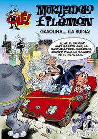 OLE MORTADELO 183. GASOLINA... LA RUINA